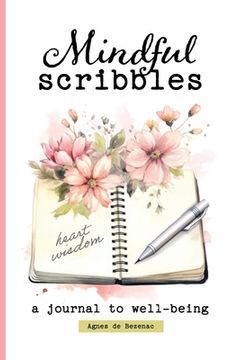 portada Mindful Scribbles: A Journal to Well-being (en Inglés)