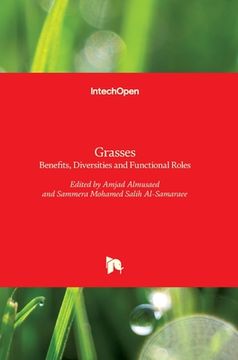portada Grasses: Benefits, Diversities and Functional Roles (en Inglés)