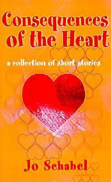 portada consequences of the heart: a collection of short stories (en Inglés)