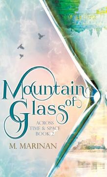 portada Mountain of Glass (Hardcover) (Across Time and Space) (en Inglés)