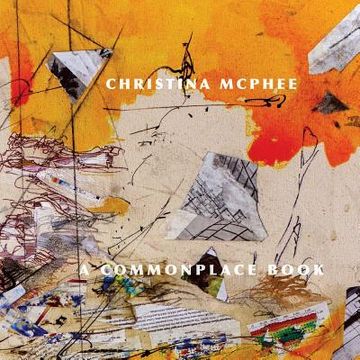 portada Christina McPhee: A Commonplace Book
