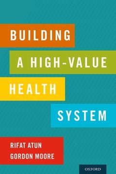 portada Building a High-Value Health System (en Inglés)