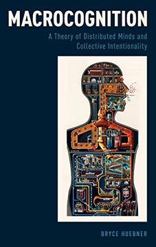 portada Macrocognition: A Theory of Distributed Minds and Collective Intentionality (en Inglés)