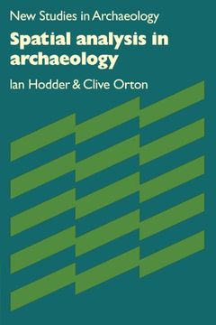 portada Spatial Analysis in Archaeology (New Studies in Archaeology) (en Inglés)