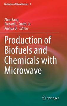 portada Production of Biofuels and Chemicals with Microwave (in English)