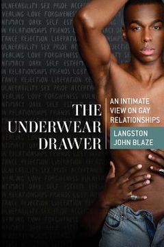 portada The Underwear Drawer: An Intimate View on Gay Relationships (en Inglés)