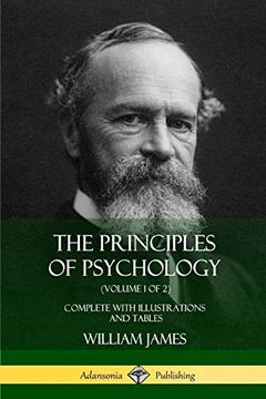 portada The Principles of Psychology (Volume 1 of 2): Complete With Illustrations and Tables