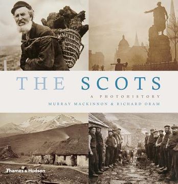 portada the scots: a photohistory