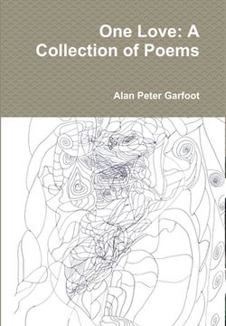 portada One Love: A Collection of Poems (in English)