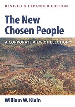 portada The new Chosen People, Revised and Expanded Edition: A Corporate View of Election (en Inglés)