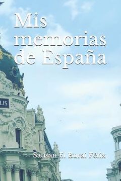 portada MIS Memorias de España (en Inglés)