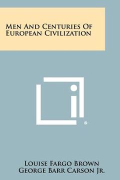portada men and centuries of european civilization (en Inglés)