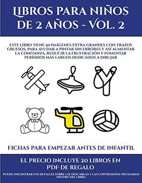 portada Fichas Para Empezar Antes de Infantil (Libros Para Niños de 2 Años - Vol. 2): Este Libro Tiene 0 5Imágenes Extra Grandes con Trazos Gruesos, Para.   La Frustración y Fomentar Períodos más Largo