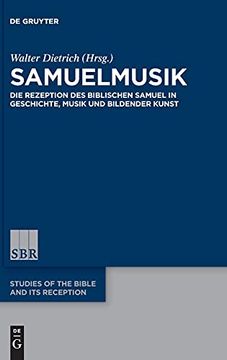 portada Samuelmusik die Rezeption des Biblischen Samuel in Geschichte, Musik und Bildender Kunst (in German)