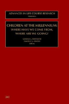 portada children at the millennium: where have we come from? where are we going? (en Inglés)