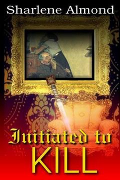 portada Initiated to Kill (en Inglés)