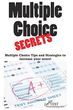 portada Multiple Choice Secrets!: Winning Multiple Choice Strategies for Any Test! (in English)