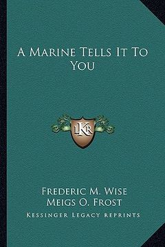 portada a marine tells it to you (en Inglés)