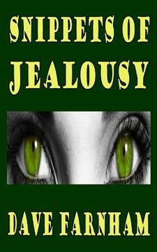 portada Snippets Of Jealousy