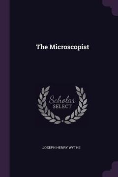 portada The Microscopist (in English)