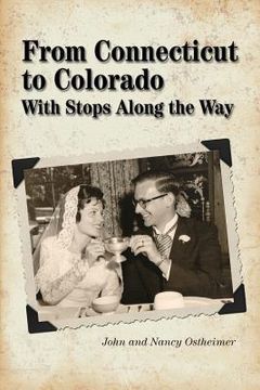 portada From Connecticut to Colorado: with stops along the way (en Inglés)