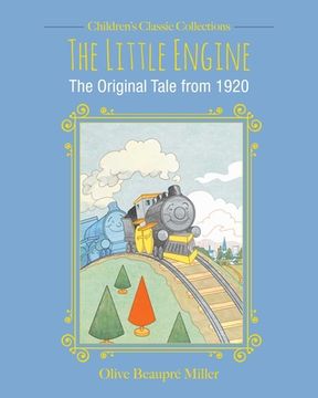 portada The Little Engine: The Original Tale from 1920 (en Inglés)