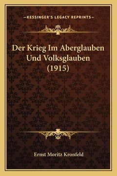 portada Der Krieg Im Aberglauben Und Volksglauben (1915) (en Alemán)
