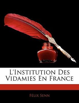 portada L'Institution Des Vidamies En France (in French)