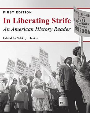 portada In Liberating Strife: An American History Reader