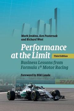 portada Performance at the Limit: Business Lessons From Formula 1® Motor Racing 