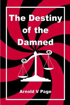 portada The Destiny of the Damned (in English)
