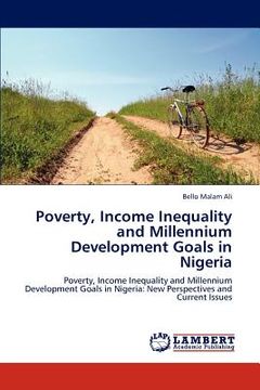 portada poverty, income inequality and millennium development goals in nigeria (in English)
