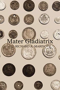 portada Mater Gladiatrix (en Inglés)