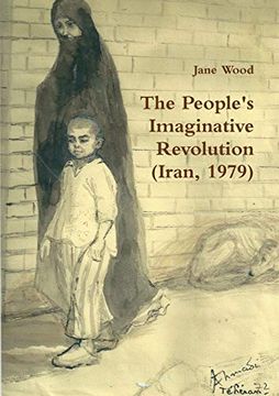 portada The People's Imaginative Revolution (Iran, 1979) (en Inglés)