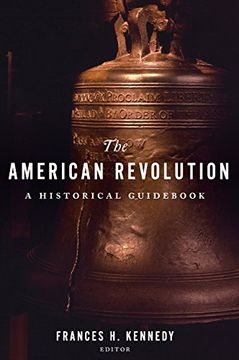 portada The American Revolution: A Historical Guid (en Inglés)