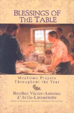 portada blessings of the table: mealtime prayers throughout the year (in English)