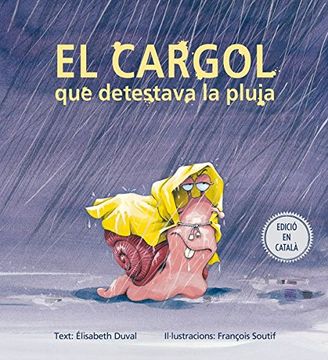 portada El Cargol que Detestava la Pluja