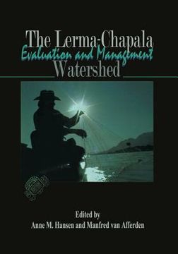portada The Lerma-Chapala Watershed: Evaluation and Management (en Inglés)