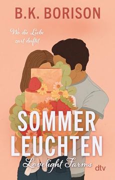 portada Lovelight Farms - Sommerleuchten de b. K. Borison(Dtv Deutscher Taschenbuch) (in German)