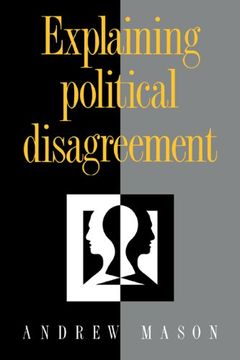 portada Explaining Political Disagreement (en Inglés)