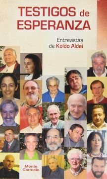 portada Testigos de esperanza: Entrevistas de Koldo Aldai (HABLAMOS CON...)