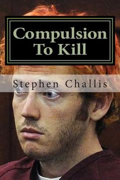 portada Compulsion To Kill (en Inglés)