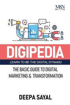 portada Digipedia: The Basic Guide to Digital Marketing and Transformation (en Inglés)