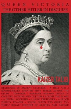 portada Queen Victoria: The Other Hitler in Disguise