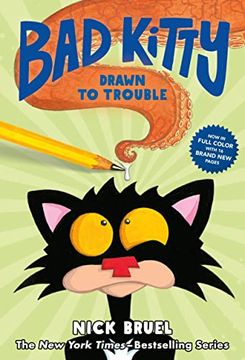 portada Bad Kitty Drawn to Trouble (Full-Color Edition) (en Inglés)