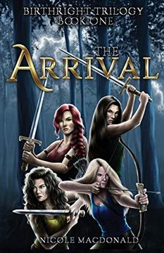 portada The Arrival (The Birthright Trilogy) (en Inglés)