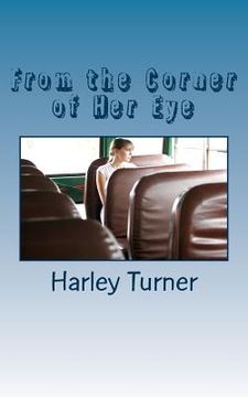 portada From the Corner of Her Eye (in English)
