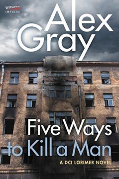 portada Five Ways to Kill a Man: A DCI Lorimer Novel (William Lorimer) (en Inglés)