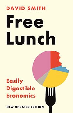 portada Free Lunch: Easily Digestible Economics - Revised 2022 Edition (in English)