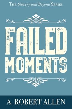 portada Failed Moments (in English)